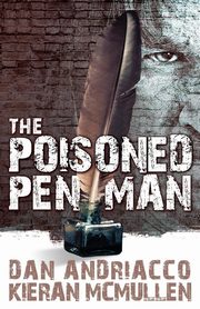 The Poisoned Penman, Andriacco Dan