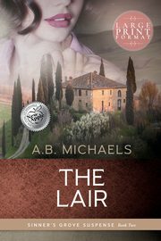 The Lair, Michaels A.b.
