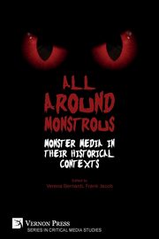 All Around Monstrous, 