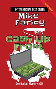 Cash Up Front, Faricy Mike