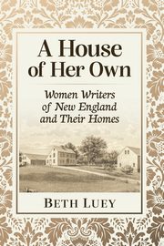A House of Her Own, Luey Beth