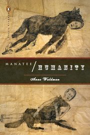 Manatee/Humanity, Waldman Anne