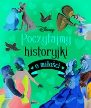 Poczytajmy historyjki o mioci Disney, 