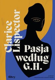Pasja wedug G.H., Lispector Clarice