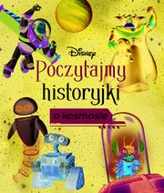 Poczytajmy historyjki o kosmosie. Disney, 