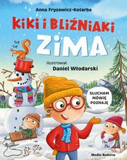 Kiki i bliniaki. Zima, Fryzowicz-Kotarba Anna
