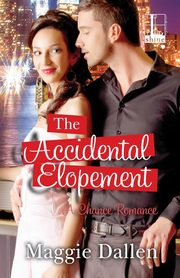 The Accidental Elopement, Dallen Maggie