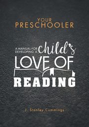 ksiazka tytu: Your Preschooler autor: Cummings J. Stanley