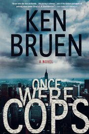 Once Were Cops, Bruen Ken