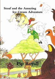 Stoaf and the Amazing Ice Cream Adventure, Royall Pip