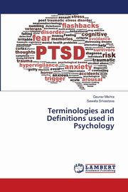 Terminologies and Definitions used in Psychology, Mishra Gaurav
