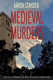 Medieval Murders, Stander Aaron