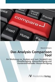 Das Analysis Comparison Tool, Lehmann Marcel