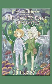 The Sacred Cone of Scotia, Tinsley J. D.