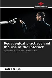 Pedagogical practices and the use of the internet, Faccioni Paulo
