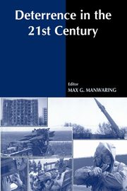 Deterrence in the Twenty-first Century, 