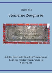 Steinerne Zeugnisse, Kok Heino