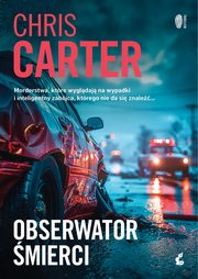 Obserwator mierci, Carter Chris