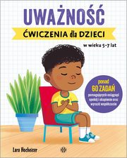 Uwano wiczenia dla dzieci w wieku 5-7 lat, Hocheiser Lara