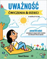 Uwano wiczenia dla dzieci w wieku 8-12 lat, Sherman Hannah