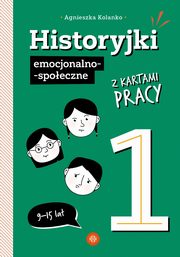 Historyjki emocjonalno-spoeczne z kartami pracy 1, Kolanko Agnieszka