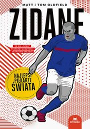 Zidane. Najlepsi pikarze wiata, Oldfield Matt, Oldfield Tom