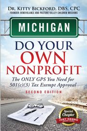 ksiazka tytu: Michigan Do Your Own Nonprofit autor: Bickford Kitty