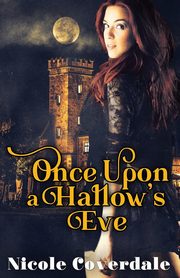 Once Upon a Hallow's Eve, Coverdale Nicole