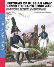 Uniforms of Russian army during the Napoleonic war vol.14, Viskovatov Aleksandr Vasilevich