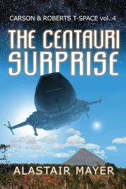 The Centauri Surprise, Mayer Alastair