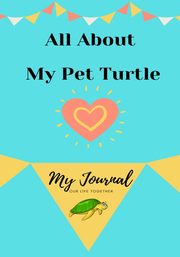 About My Pet Turtle, Co. Petal Publishing