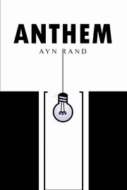 Anthem, Rand Ayn