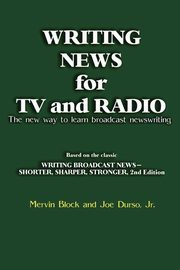 Writing News for TV and Radio, Block Mervin