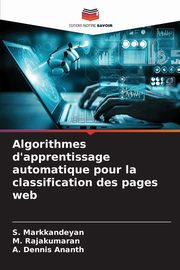 Algorithmes d'apprentissage automatique pour la classification des pages web, Markkandeyan S.