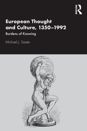 European Thought and Culture, 1350-1992, Sauter Michael J.