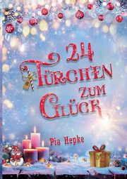 24 Trchen zum Glck, Hepke Pia