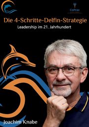 Einfach fhren mit der 4-Schritte-Delfin-Strategie, Knabe Joachim