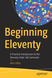 Beginning Eleventy, Libby Alex