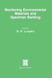 Monitoring Environmental Materials and Specimen Banking, 