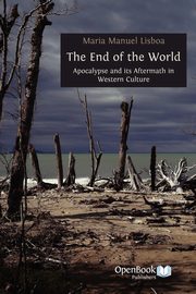 The End of the World, Lisboa Maria Manuel