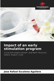 Impact of an early stimulation program, Escalona Aguilera Jose Rafael
