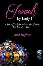 Jewels by Lady J, Stephens Janet