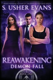 Reawakening, Evans S. Usher