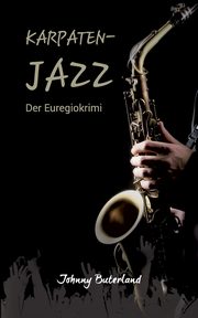 Karpaten-Jazz, Buterland Johnny