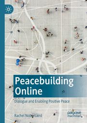 Peacebuilding Online, Nolte-Laird Rachel