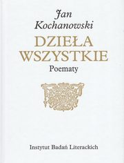 Poematy, Kochanowski Jan