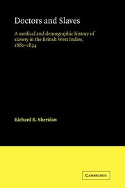 Doctors and Slaves, Sheridan Richard B.
