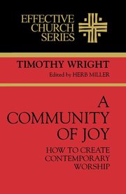 A Community of Joy, Wright Tim