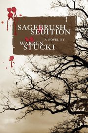 Sagebrush Sedition, Stucki Warren J.