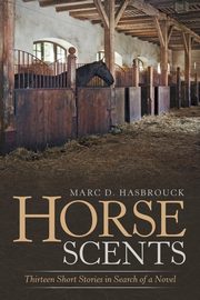 Horse Scents, Hasbrouck Marc D.